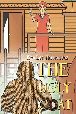 E-Book (epub) Ugly Coat von Eva Lee Hernandez