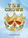 E-Book (epub) Crown von Sadie Sorensen