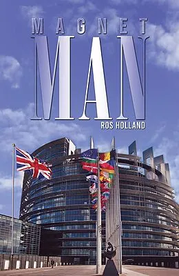 E-Book (epub) Magnet Man von Ros Holland