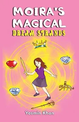 E-Book (epub) Moira's Magical Dream Strands von Yasmin Khan