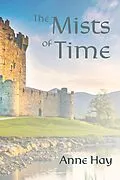 E-Book (epub) Mists of Time von Anne Hay