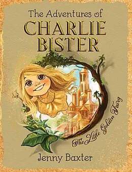 E-Book (epub) Adventures of Charlie Bister von Jenny Baxter