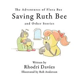 E-Book (epub) Adventures of Flora Bee von Rhodri Davies