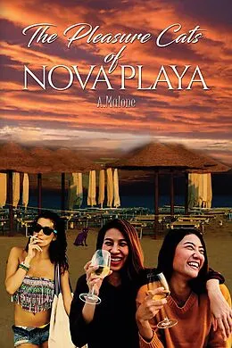 E-Book (epub) Pleasure Cats of Nova Playa von A. Malone