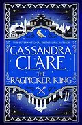 E-Book (epub) The Ragpicker King von Cassandra Clare