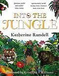 E-Book (epub) Into the Jungle von Katherine Rundell
