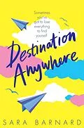 E-Book (epub) Destination Anywhere von Sara Barnard