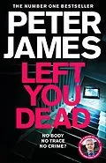 E-Book (epub) Left You Dead von Peter James