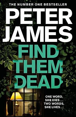 Kartonierter Einband Find Them Dead von Peter James