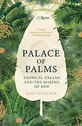 E-Book (epub) Palace of Palms von Kate Teltscher