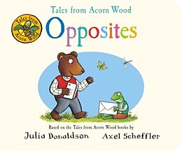 Couverture cartonnée Tales From Acorn Wood: Opposites de Julia Donaldson