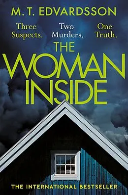 E-Book (epub) The Woman Inside von M. T. Edvardsson