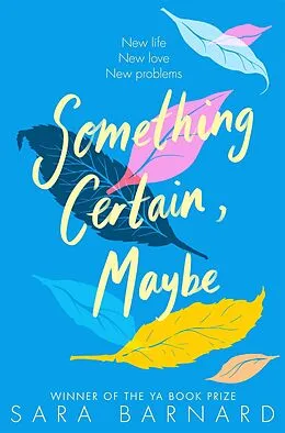 E-Book (epub) Something Certain, Maybe von Sara Barnard