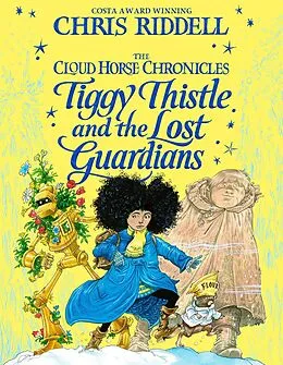 E-Book (epub) Tiggy Thistle and the Lost Guardians von Chris Riddell