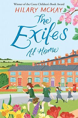 Kartonierter Einband The Exiles at Home von Hilary McKay