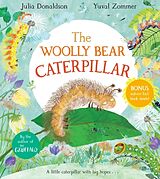 Broché The Woolly Bear Caterpillar de Julia Donaldson