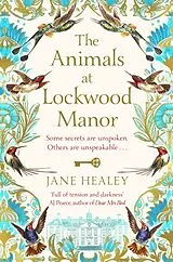 Kartonierter Einband The Animals at Lockwood Manor von Jane Healey