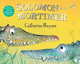 Kartonierter Einband Solomon and Mortimer von Catherine Rayner