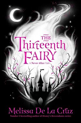 Kartonierter Einband The Thirteenth Fairy von Melissa de la Cruz