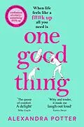 E-Book (epub) One Good Thing von Alexandra Potter