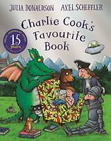 Couverture cartonnée Charlie Cook's Favourite Book 15th Anniversary Edition de Julia Donaldson