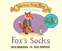 Reliure en carton Tales from Acorn Wood: Fox's Socks de Julia Donaldson, Axel Scheffler