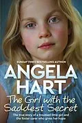 E-Book (epub) The Girl with the Saddest Secret von Angela Hart