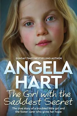 E-Book (epub) The Girl with the Saddest Secret von Angela Hart