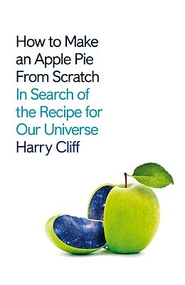 Broché How to Make an Apple Pie from Scratch de Harry Cliff