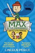 E-Book (epub) Max and the Midknights: Battle of the Bodkins von Lincoln Peirce