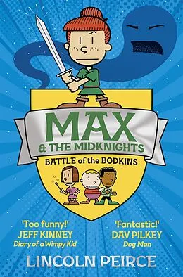 E-Book (epub) Max and the Midknights: Battle of the Bodkins von Lincoln Peirce