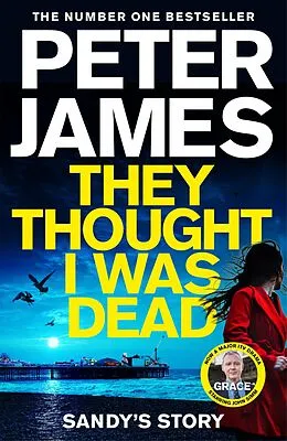 E-Book (epub) They Thought I Was Dead: Sandy's Story von Peter James