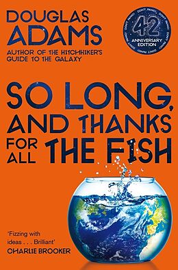Kartonierter Einband So Long, and Thanks for All the Fish von Douglas Adams