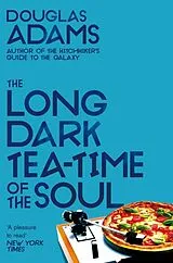 Kartonierter Einband The Long Dark Tea Time of the Soul von Douglas Adams