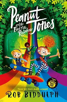 E-Book (epub) Peanut Jones and the End of the Rainbow von Rob Biddulph