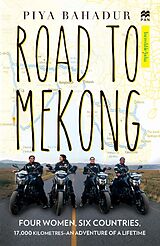 eBook (epub) Road to Mekong de Piya Bahadur