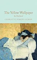 E-Book (epub) The Yellow Wallpaper & Herland von Charlotte Perkins Gilman