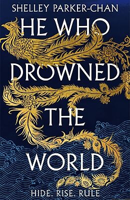 Livre Relié He Who Drowned the World de Shelley Parker-Chan