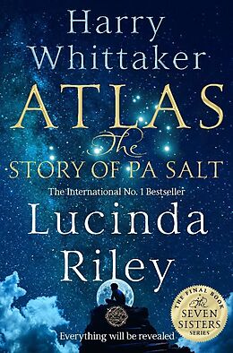 Couverture cartonnée Atlas: The Story of Pa Salt de Lucinda Riley, Harry Whittaker