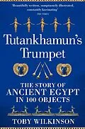 E-Book (epub) Tutankhamun's Trumpet von Toby Wilkinson