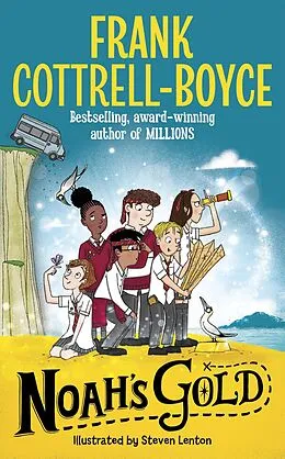 E-Book (epub) Noah's Gold von Frank Cottrell-Boyce