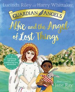 Couverture cartonnée Alfie and the Angel of Lost Things de Riley Lucinda, Whittaker Harry