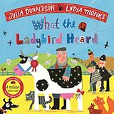 Couverture cartonnée What the Ladybird Heard de Julia Donaldson