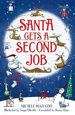 E-Book (epub) Santa Gets a Second Job von Michele D'Ignazio