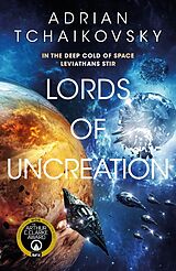 Kartonierter Einband Lords of Uncreation von Adrian Tchaikovsky