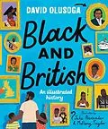 E-Book (epub) Black and British: An Illustrated History for young readers von David Olusoga