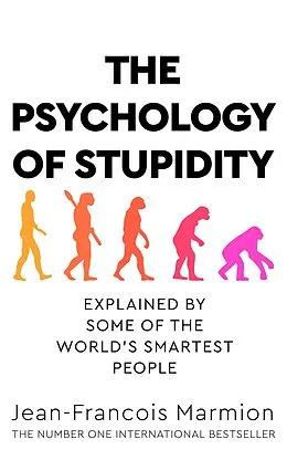 E-Book (epub) The Psychology of Stupidity von Jean-Francois Marmion