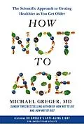 E-Book (epub) How Not to Age von Michael Greger
