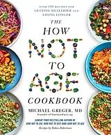 Fester Einband The How Not to Age Cookbook von Michael Greger