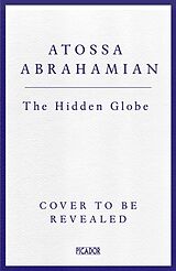 Couverture cartonnée The Hidden Globe de Abrahamian Atossa Araxia